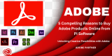 5 Compelling Reasons to Buy Adobe Products Online from PI Software