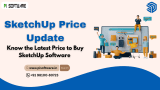 SketchUp Price Update: Know the Latest Price to Buy SketchUp Software