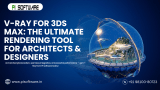 Why Chaos Software’s V-Ray for 3ds Max is the Go-To Rendering Solution for Architects & Designers