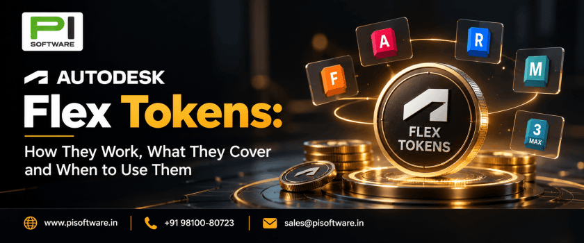 Autodesk Flex Tokens explained by PI Software, covering how Flex Tokens work, supported Autodesk products including AutoCAD, Revit and Maya, and when to use pay-as-you-go software access.