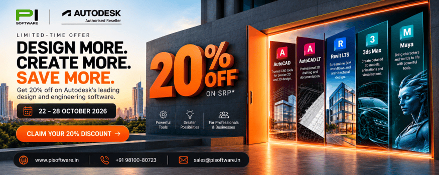 PI Software Autodesk limited-time offer banner featuring 20% off on AutoCAD, AutoCAD LT, Revit LTS, 3ds Max, and Maya from 22–28 October 2026.