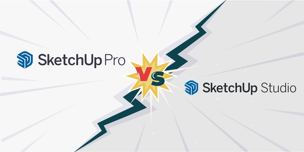 SketchUp Pro vs SketchUp Studio: Choosing the Best Fit for Your Design Needs